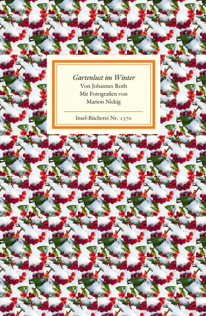 Buchcover von 'Gartenlust im Winter' - Gebundene Ausgabe von Johannes Roth
