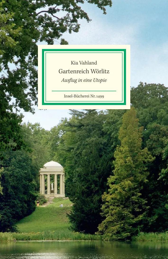 Buchcover von 'Gartenreich Wörlitz' - Gebundene Ausgabe von Kia Vahland