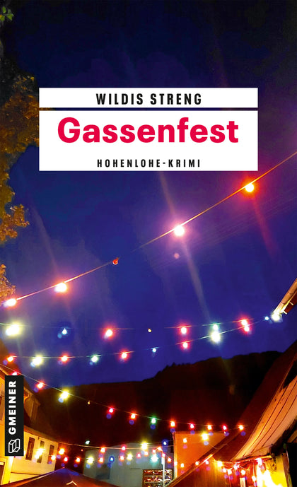 Cover: Gassenfest (E-Book) von Wildis Streng