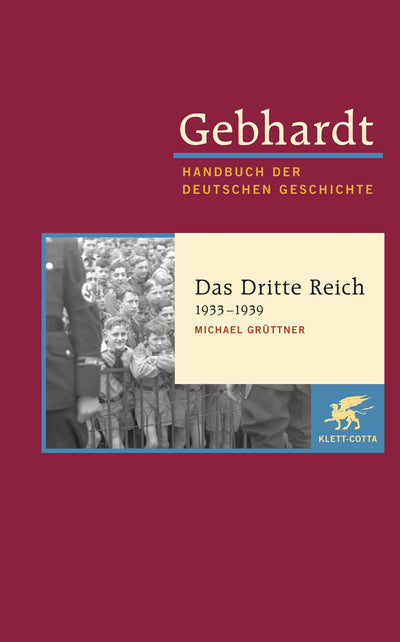 Gebhardt: Handbuch der deutschen Geschichte. Band 19