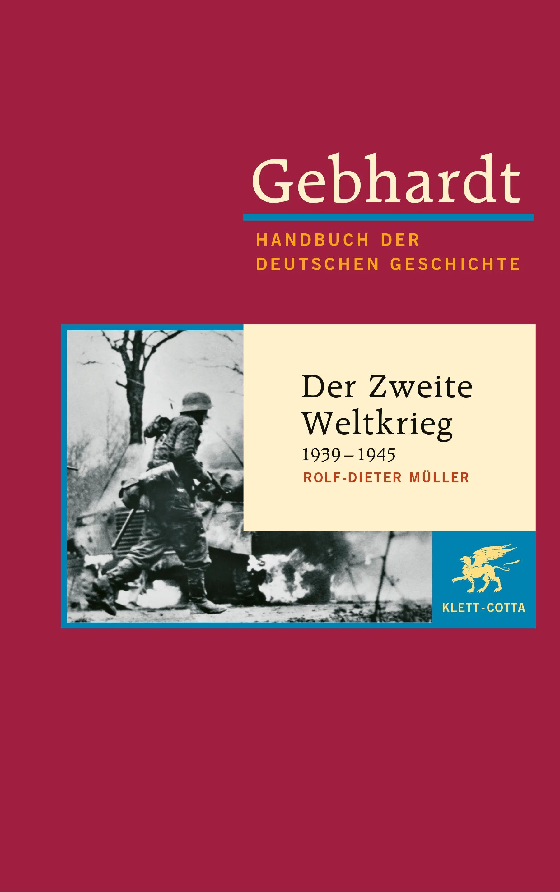 Buchcover von 'Gebhardt: Handbuch der deutschen Geschichte. Band 21' - Gebundene Ausgabe von Rolf D Müller