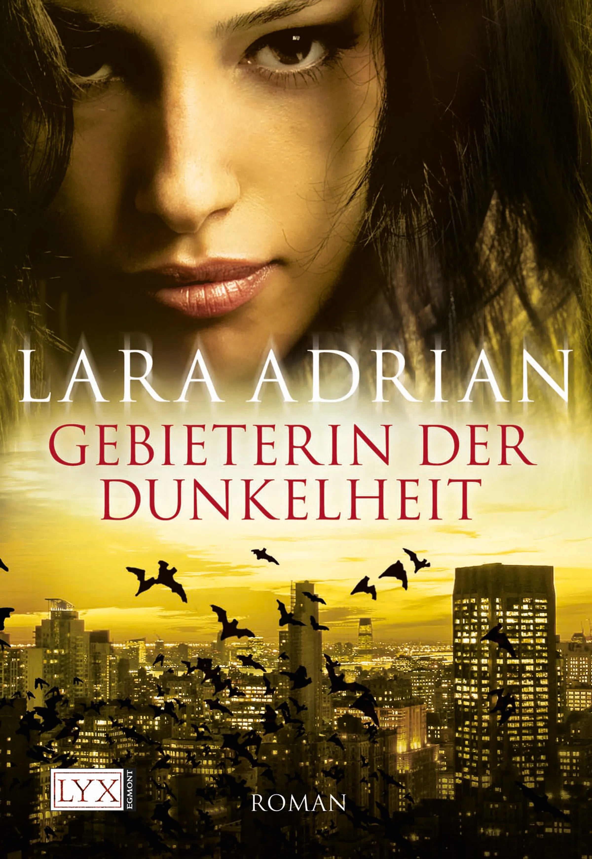 Buchcover von 'Gebieterin der Dunkelheit' - Taschenbuch von Lara Adrian
