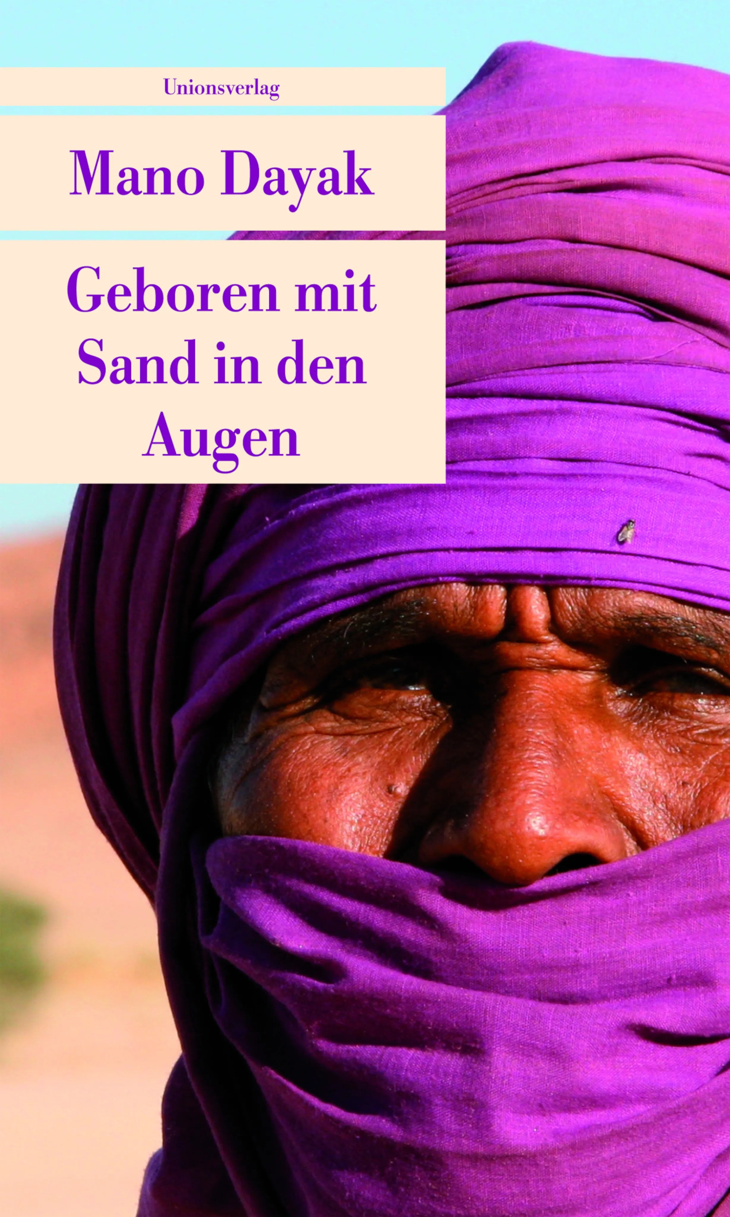 Buchcover von 'Geboren mit Sand in den Augen' - Taschenbuch von Mano Dayak