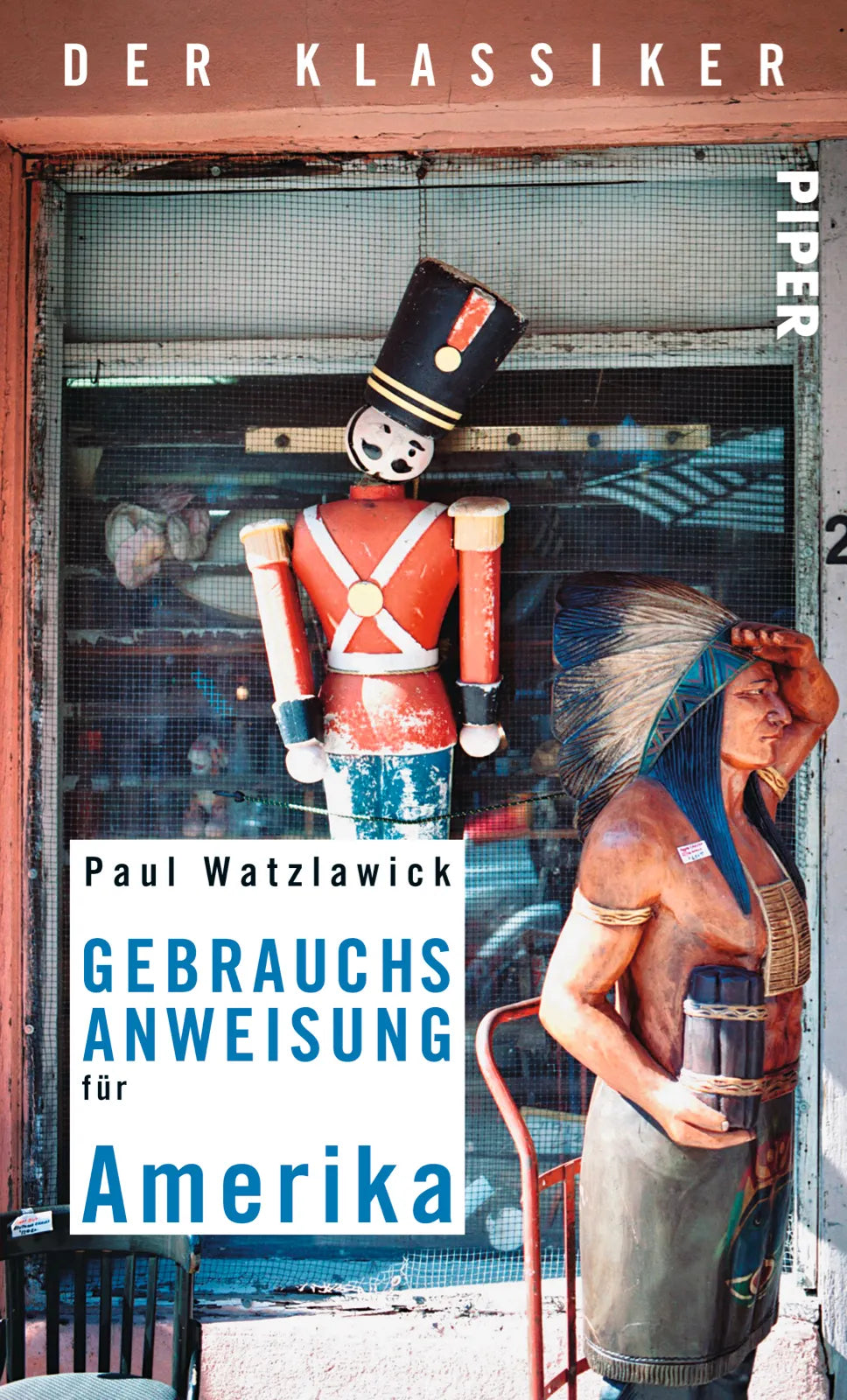 Buchcover von 'Gebrauchsanweisung für Amerika' - Taschenbuch von Paul Watzlawick