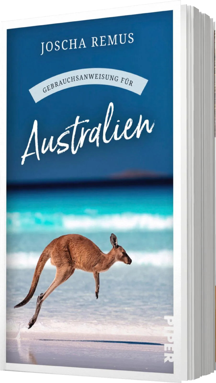 Joscha Remus - Gebrauchsanweisung für Australien
