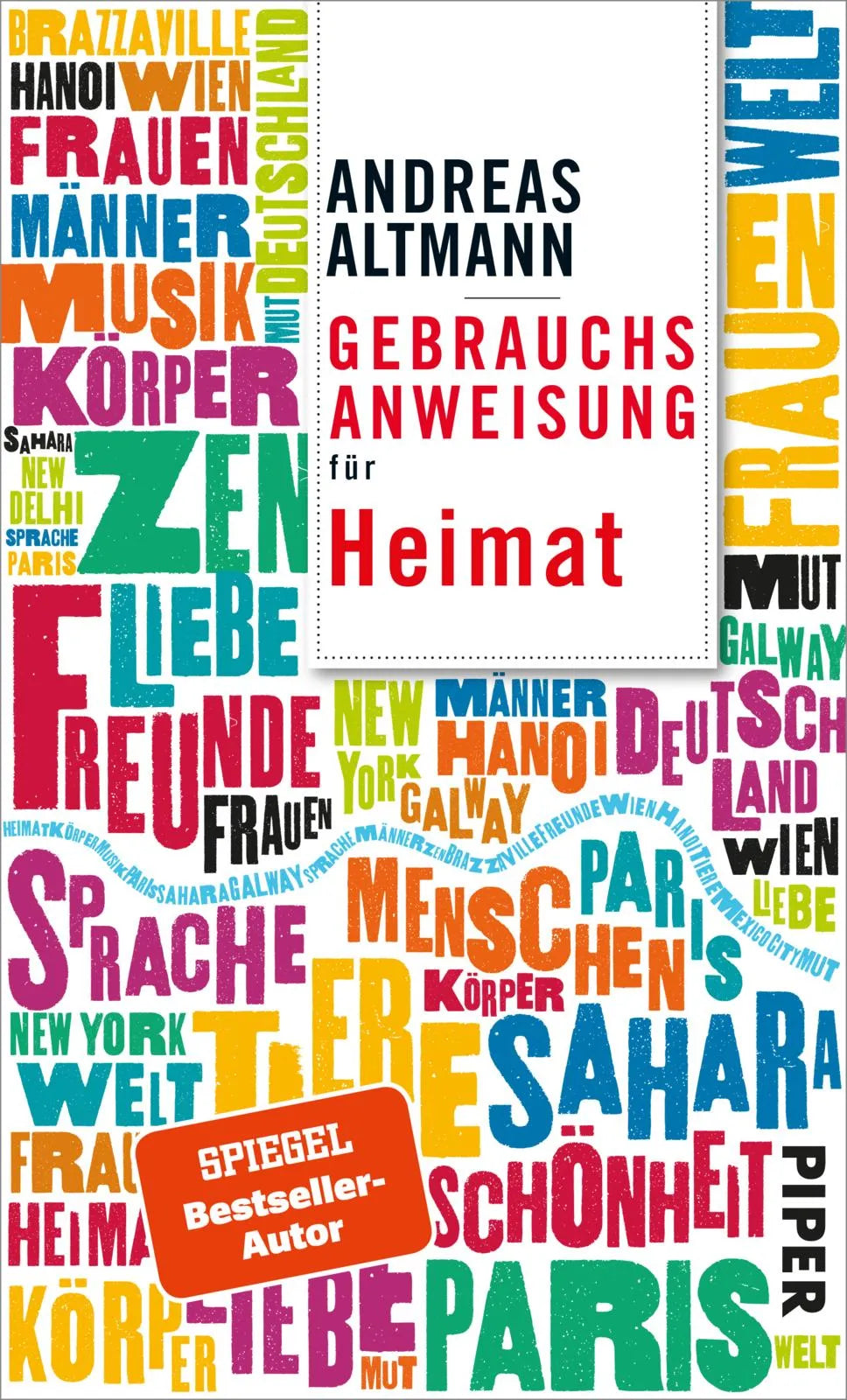 Buchcover von 'Gebrauchsanweisung für Heimat' - Taschenbuch von Andreas Altmann