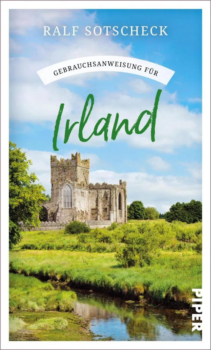 Cover: Gebrauchsanweisung für Irland (E-Book) von Ralf Sotscheck