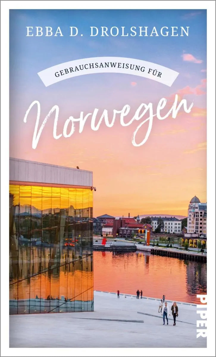 Cover: Gebrauchsanweisung für Norwegen (E-Book) von Ebba D. Drolshagen