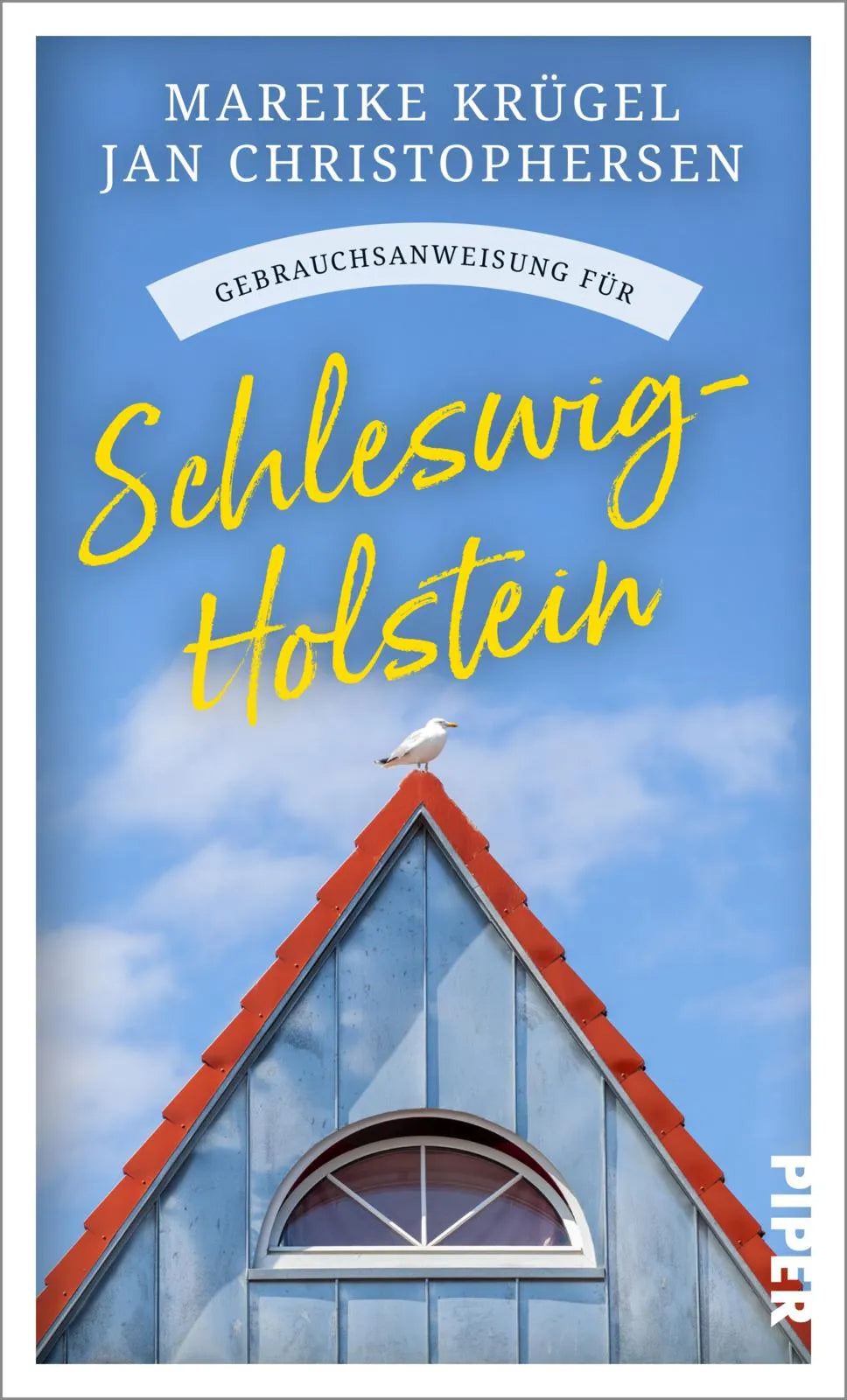 Buchcover von 'Gebrauchsanweisung für Schleswig-Holstein' - Taschenbuch von Mareike Krügel