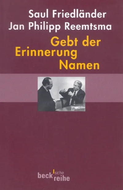 Gebt der Erinnerung Namen