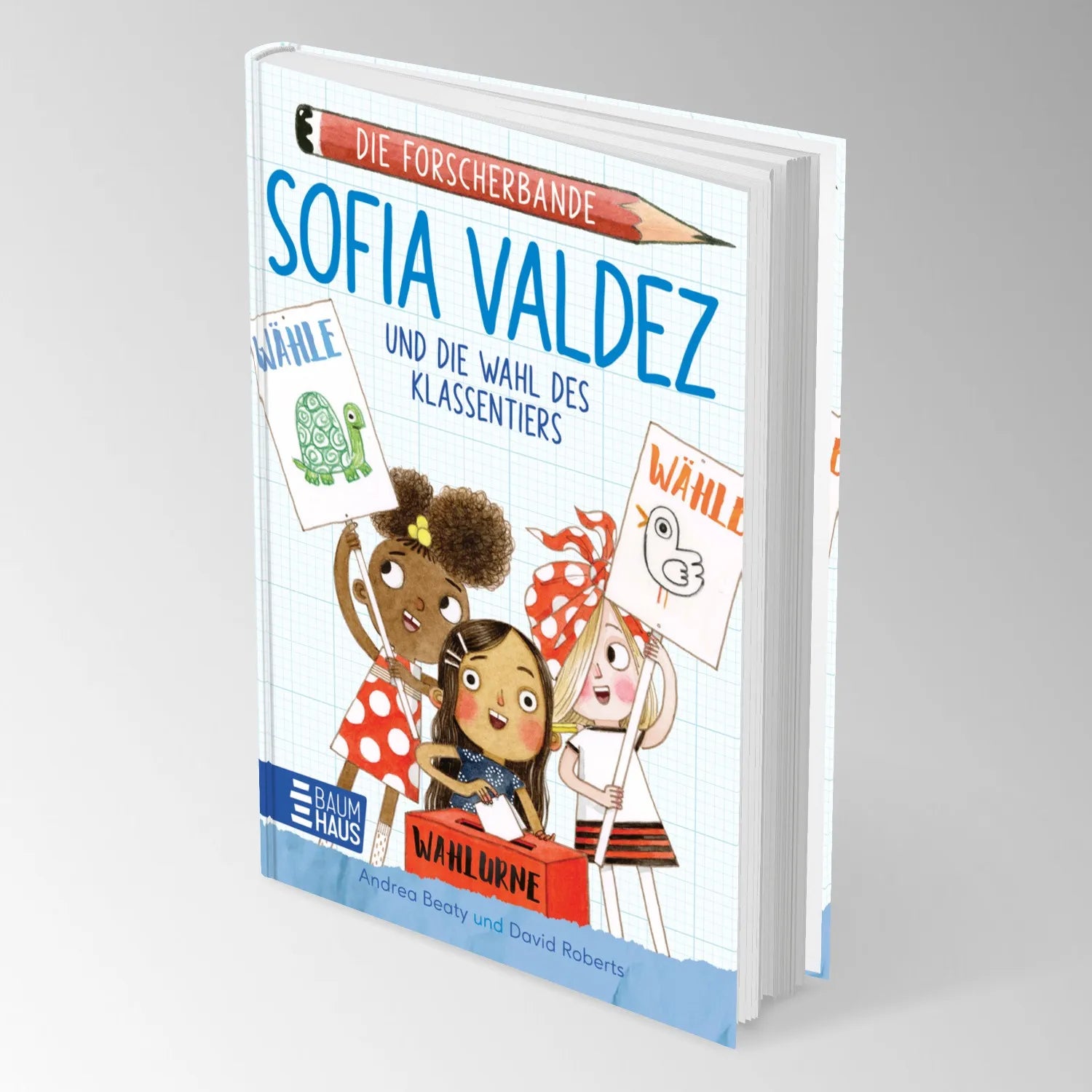 Abbildung von 'Die Forscherbande - Sofia Valdez und die Wahl des Klassentiers'