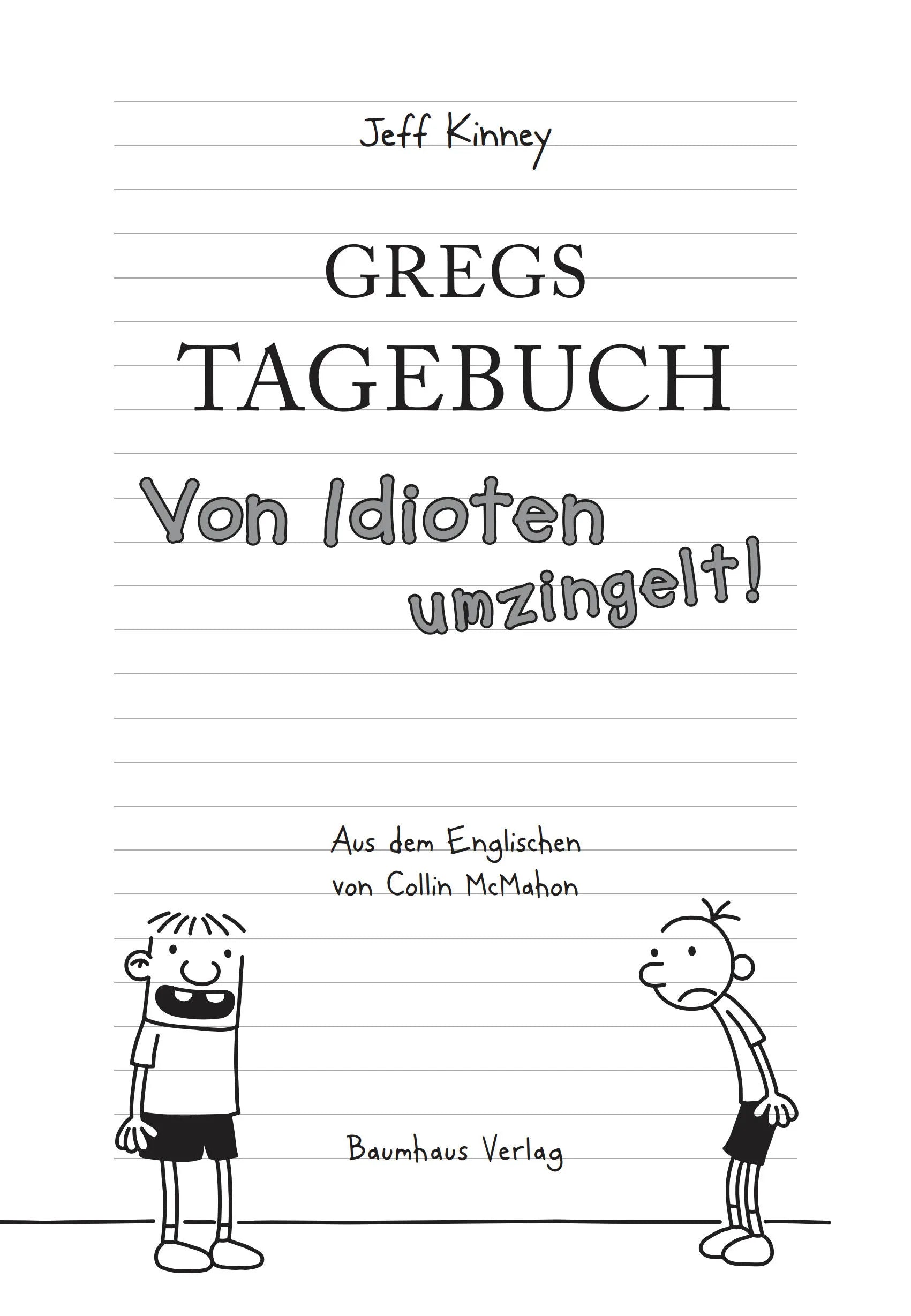 Abbildung von 'Gregs Tagebuch - Von Idioten umzingelt!'