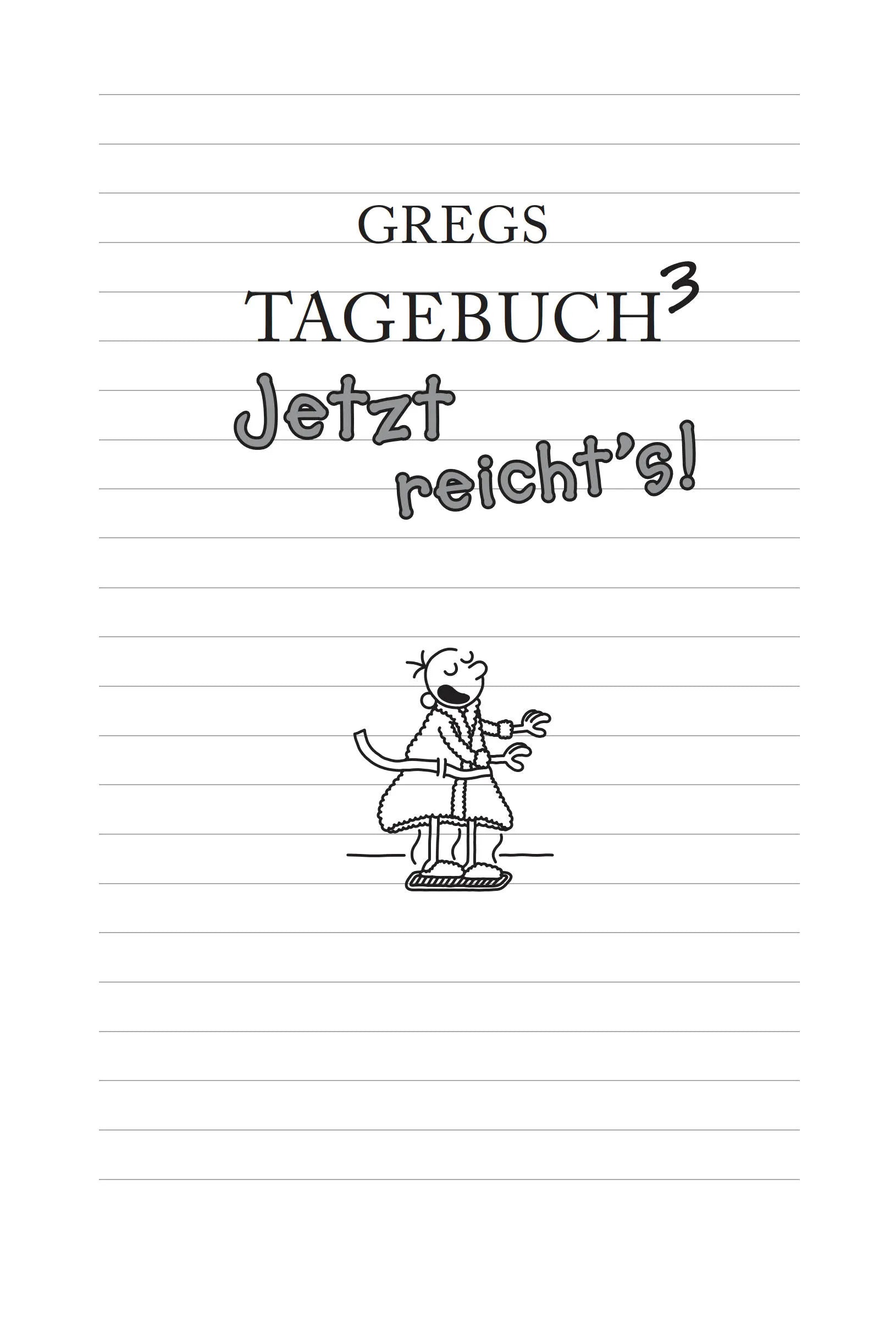 Abbildung von 'Gregs Tagebuch 3 - Jetzt reicht's!'