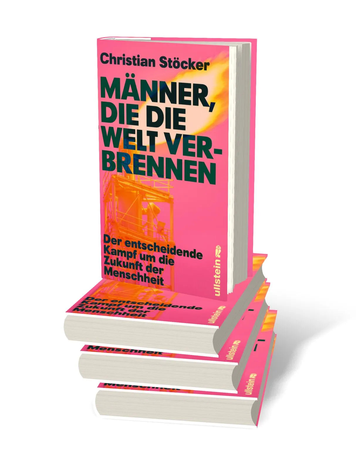 Abbildung von 'Männer, die die Welt verbrennen'