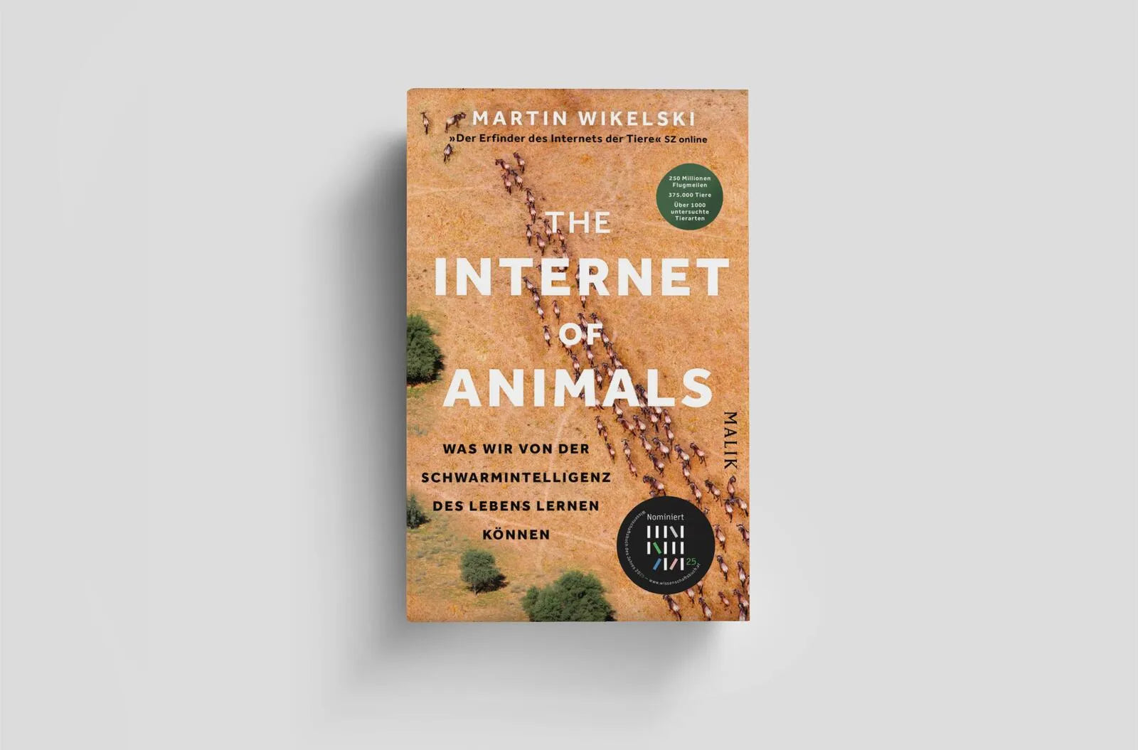 Abbildung von 'The Internet of Animals: Was wir von der Schwarmintelligenz des Lebens lernen können'