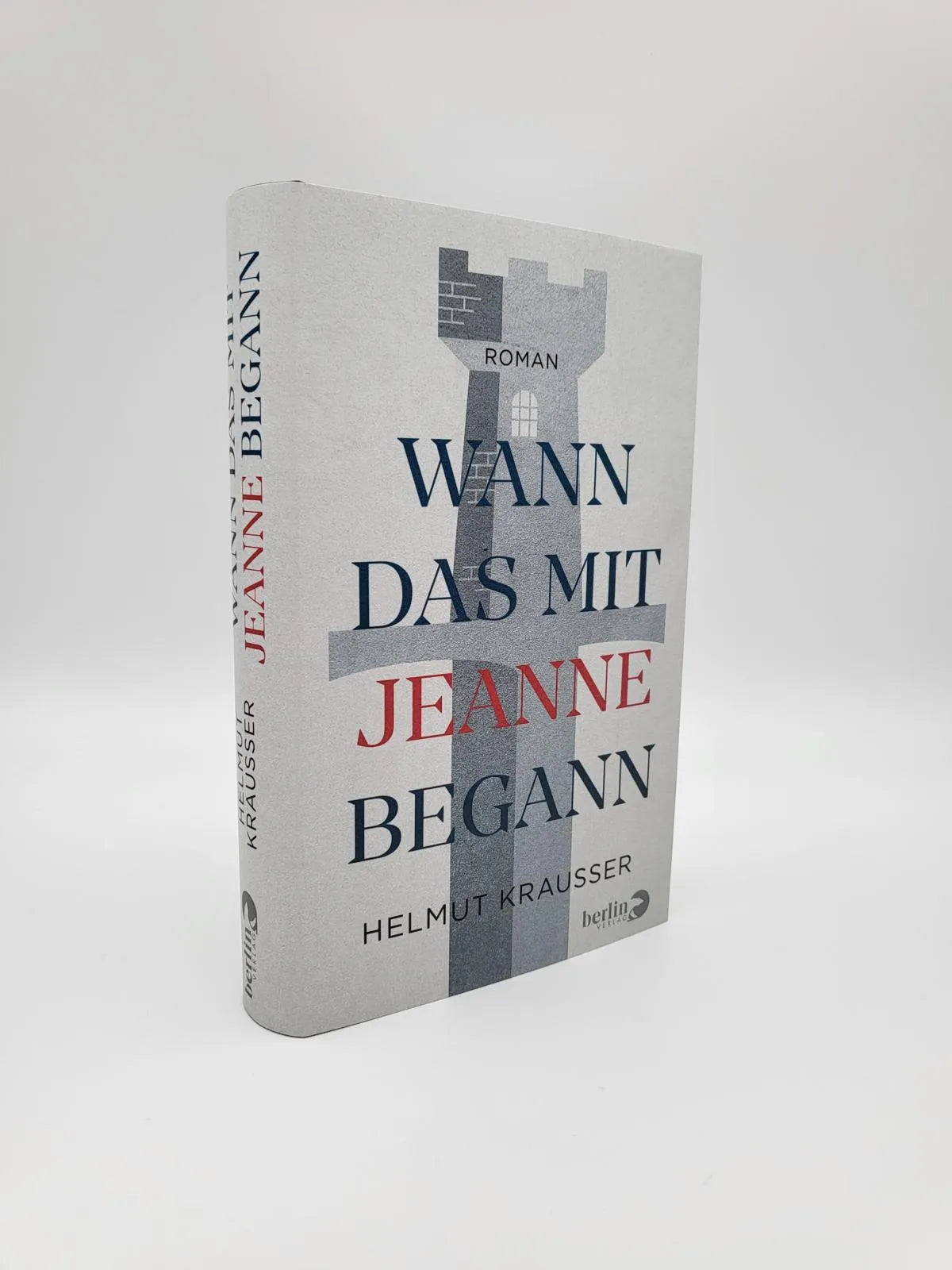 Abbildung von 'Wann das mit Jeanne begann'