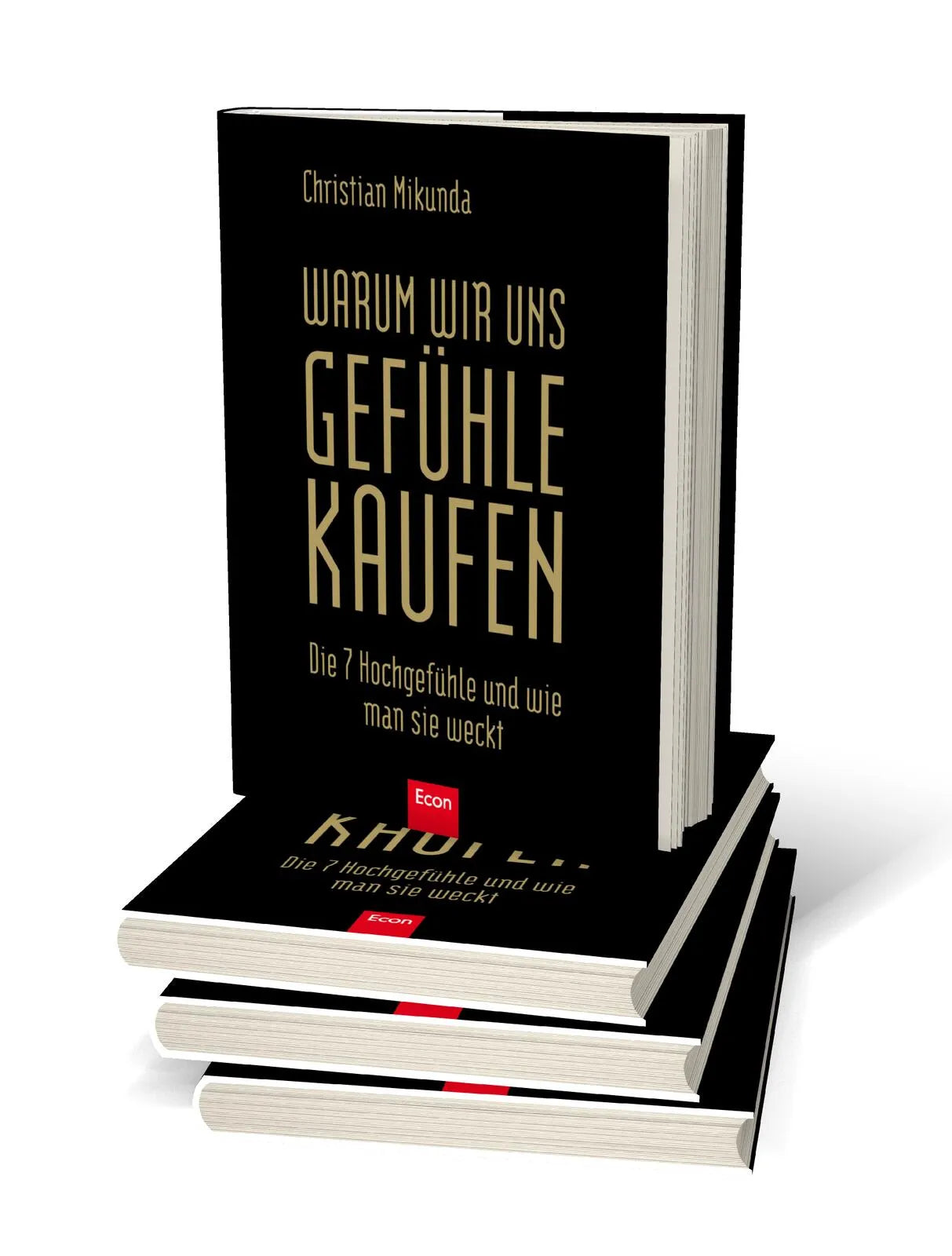 Abbildung von 'Warum wir uns Gefühle kaufen'
