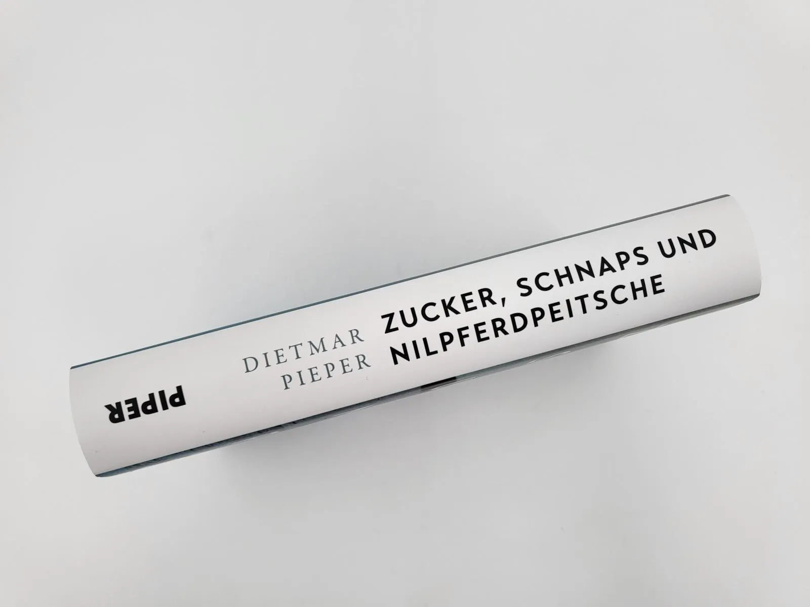 Abbildung von 'Zucker, Schnaps und Nilpferdpeitsche'