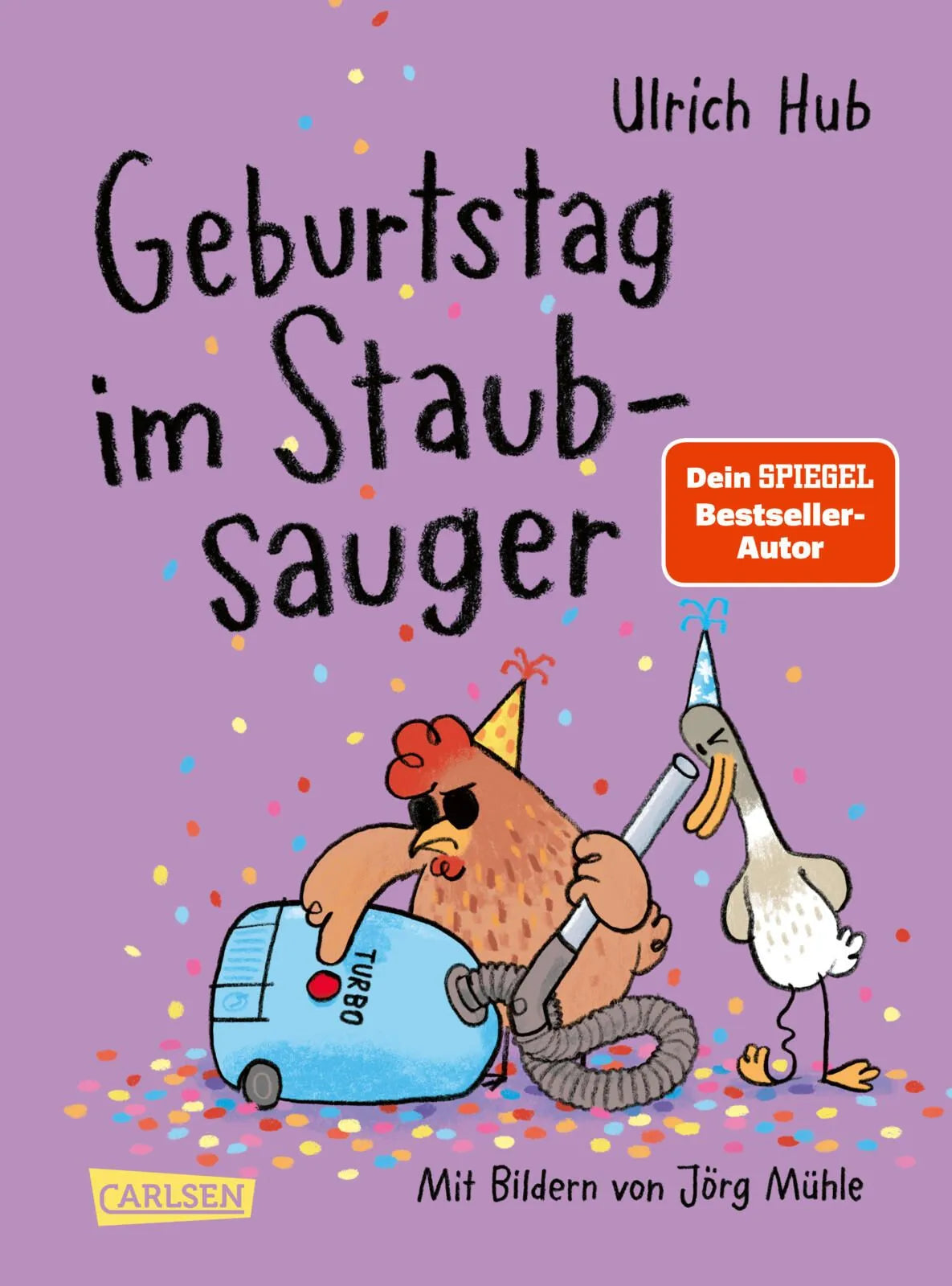 Cover: Geburtstag im Staubsauger (Hardcover) von Ulrich Hub