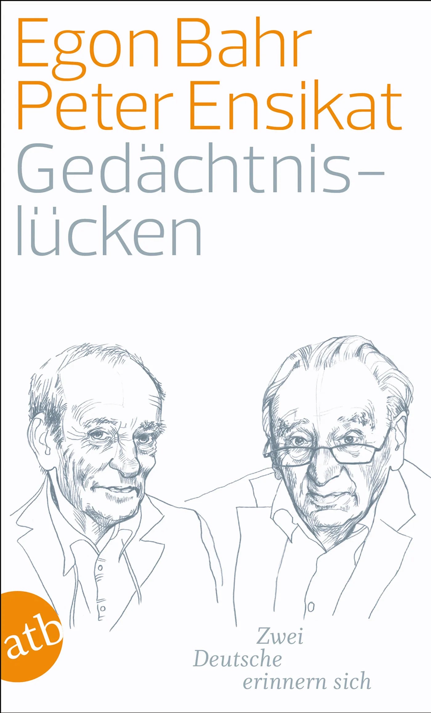 Buchcover von 'Gedächtnislücken' - Taschenbuch von Peter Ensikat