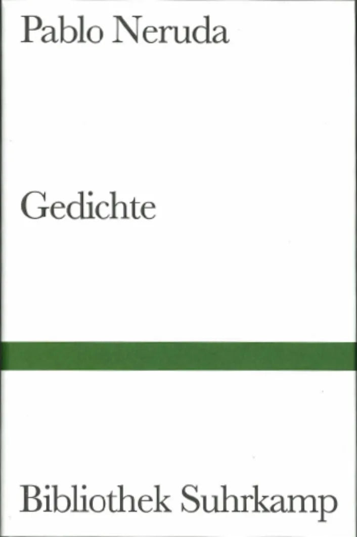Buchcover von 'Gedichte' - Gebundene Ausgabe von Pablo Neruda