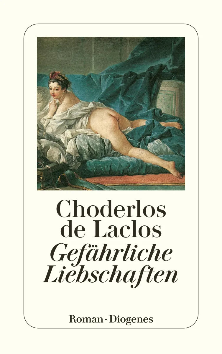 Buchcover von 'Gefährliche Liebschaften' - Taschenbuch von Pierre Ambroise François Choderlos de Laclos