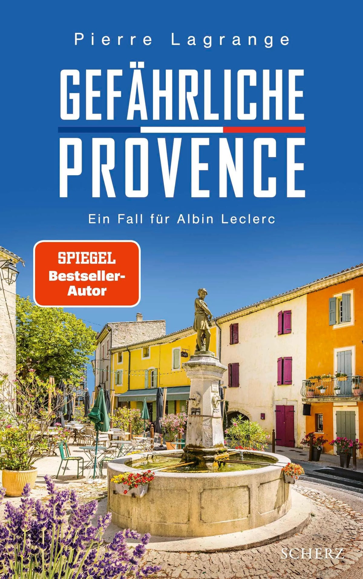 Cover: Gefährliche Provence (Paperback) von Pierre Lagrange