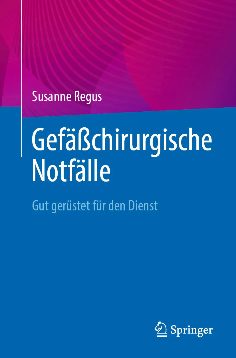 Cover: Gefäßchirurgische Notfälle (E-Book) von Susanne Regus