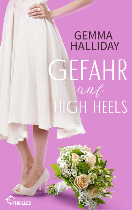 Cover: Gefahr auf High Heels (E-Book) von Gemma Halliday