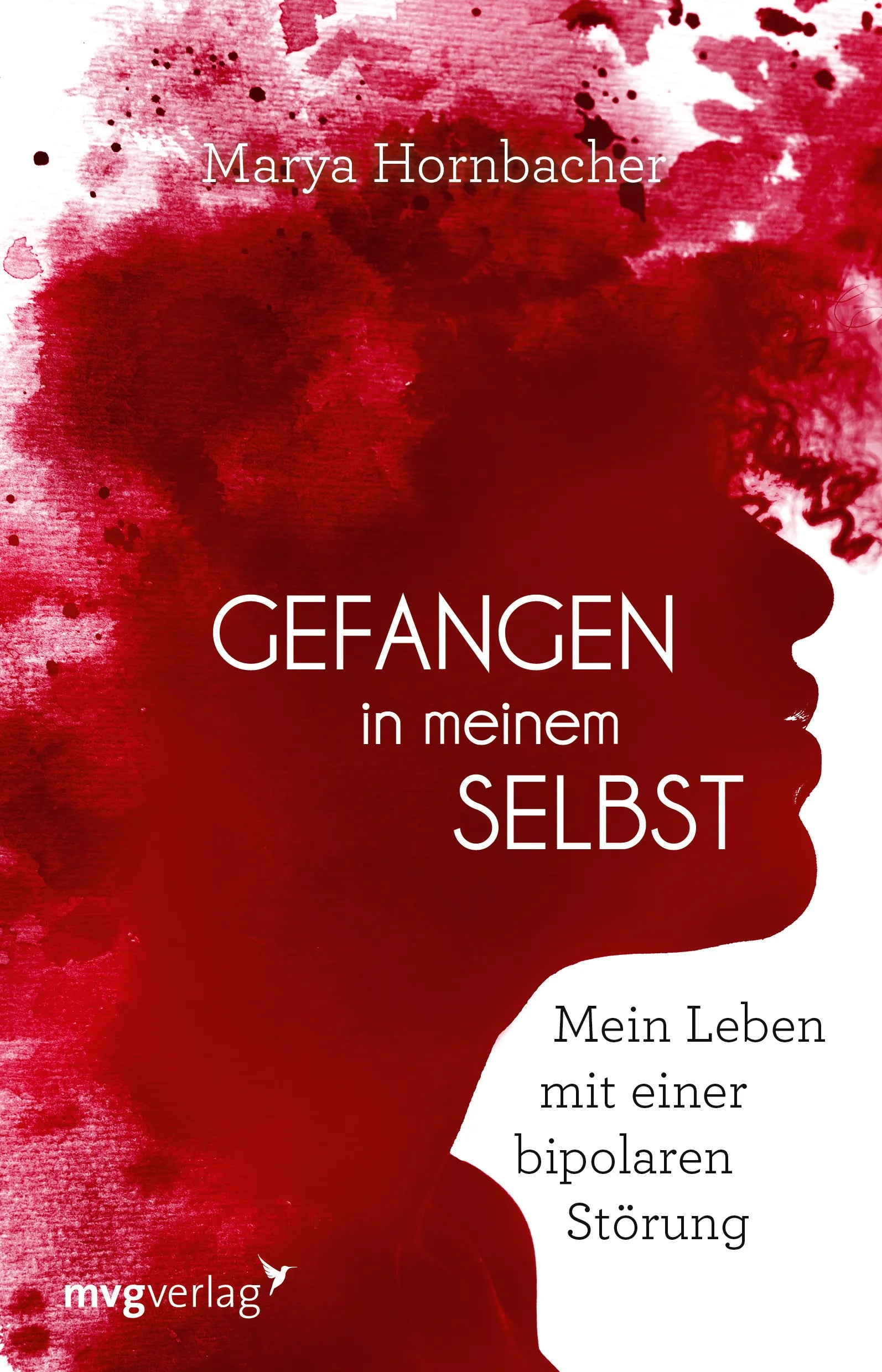 Buchcover von 'Gefangen in meinem Selbst' - Taschenbuch von Marya Hornbacher