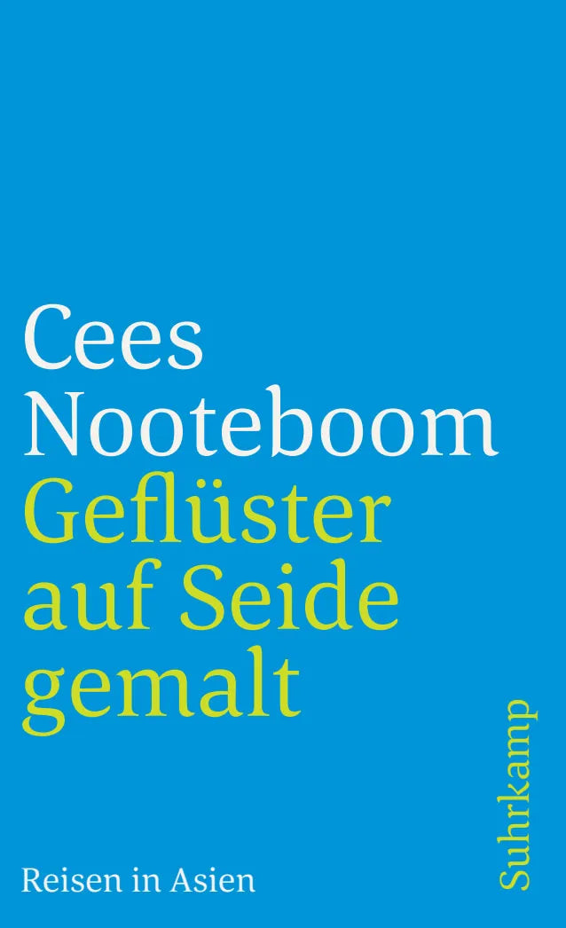 Buchcover von 'Geflüster auf Seide gemalt' - Taschenbuch von Cees Nooteboom