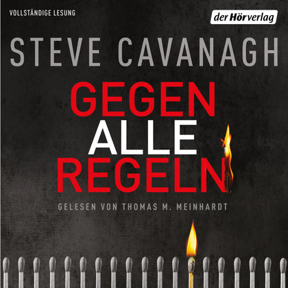 Cover: Gegen alle Regeln (Hörbuch Download) von Steve Cavanagh