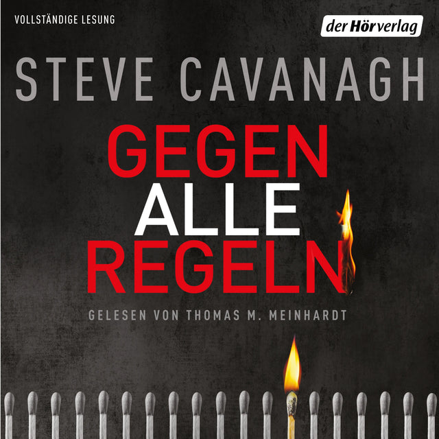 Cover: Gegen alle Regeln (Hörbuch Download) von Steve Cavanagh