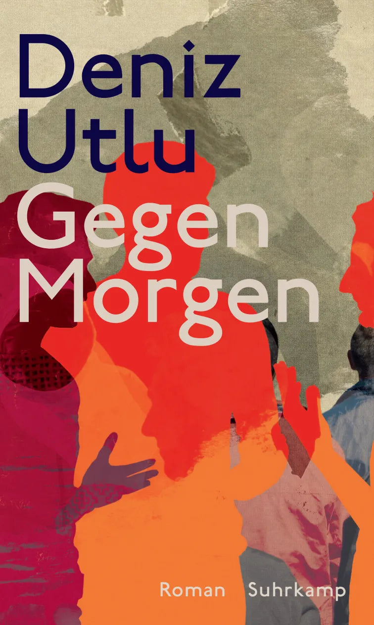 Buchcover von 'Gegen Morgen' - Gebundene Ausgabe von Deniz Utlu