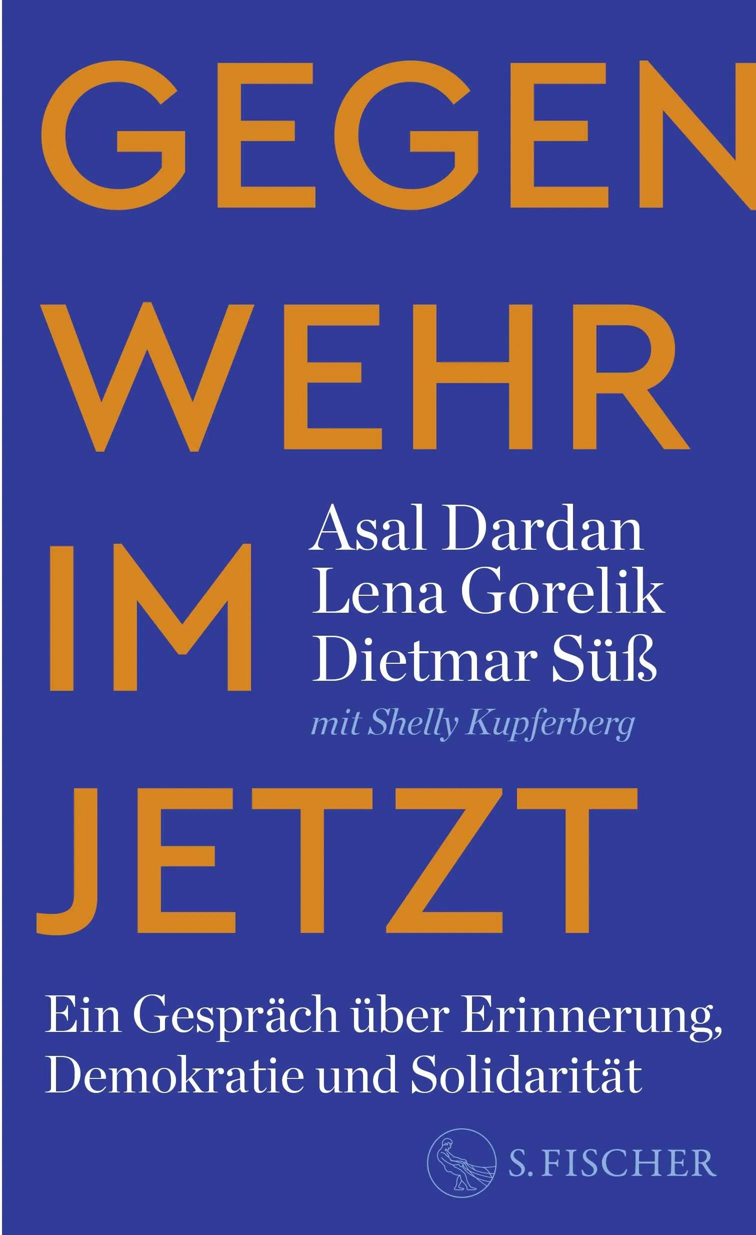 Buchcover von 'Gegenwehr im Jetzt' - Gebundene Ausgabe von Asal Dardan