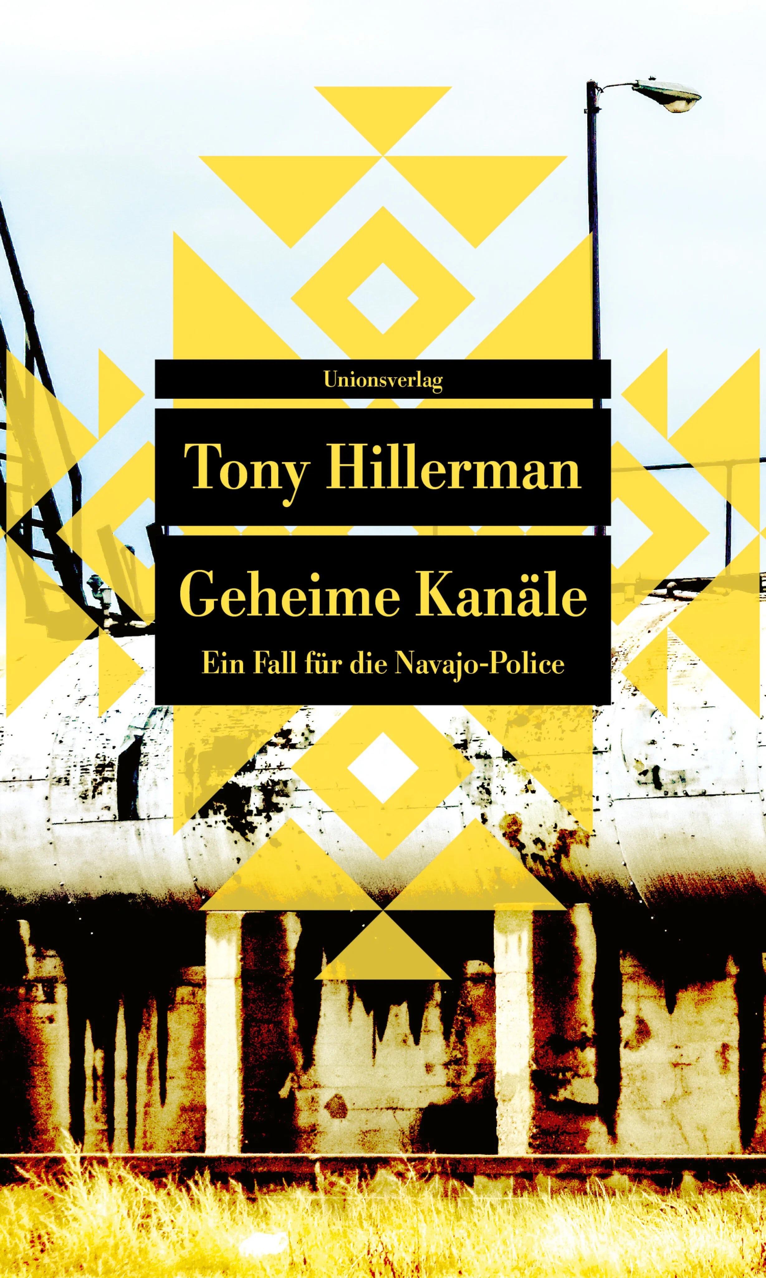 Buchcover von 'Geheime Kanäle' - Taschenbuch von Tony Hillerman