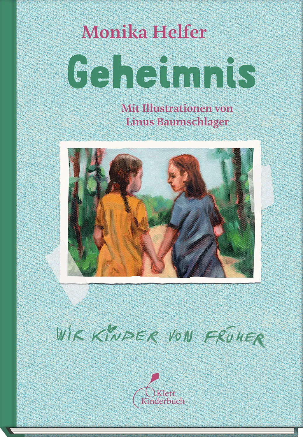 Buchcover von 'Geheimnis' - Gebundene Ausgabe von Monika Helfer