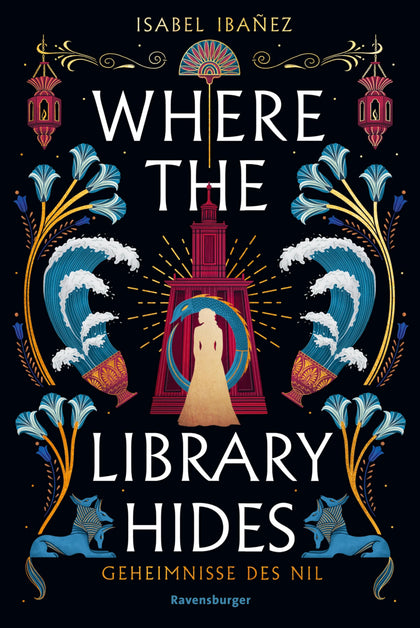Cover: Geheimnisse des Nil, Band 2 - Where the Library Hides (E-Book) von Isabel Ibañez