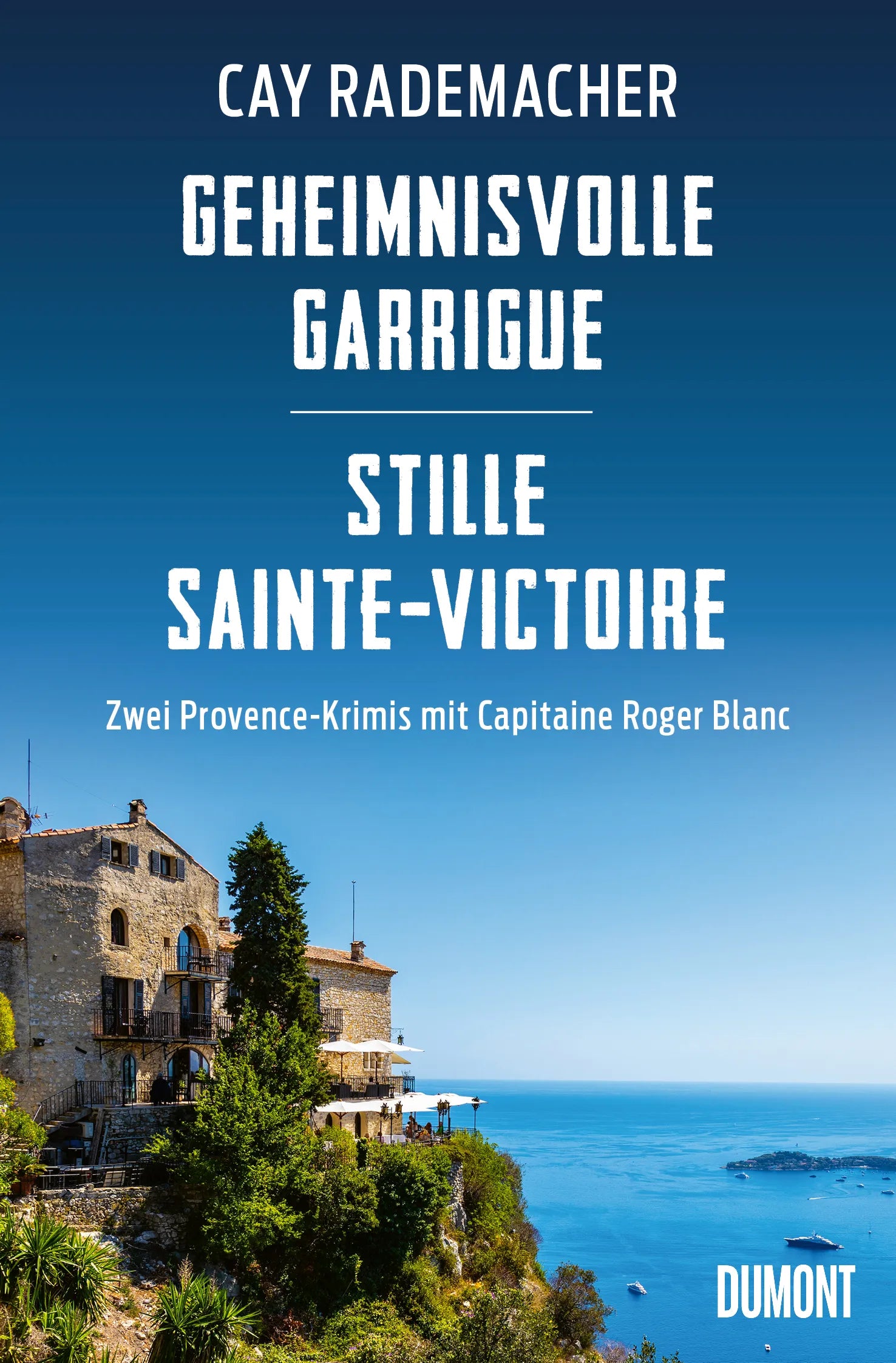 Cover: Geheimnisvolle Garrigue / Stille Sainte-Victoire (E-Book) von Cay Rademacher