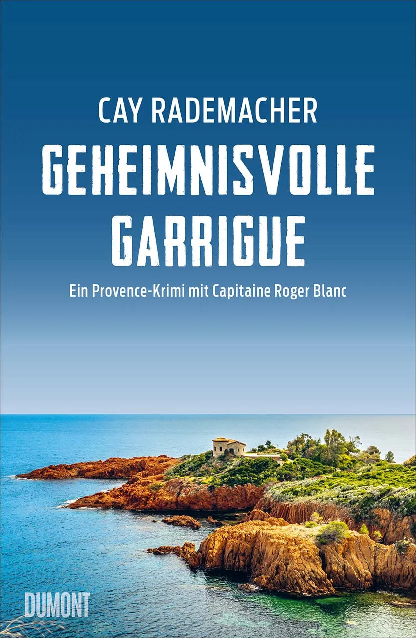 Buchcover von 'Geheimnisvolle Garrigue' - Paperback von Cay Rademacher