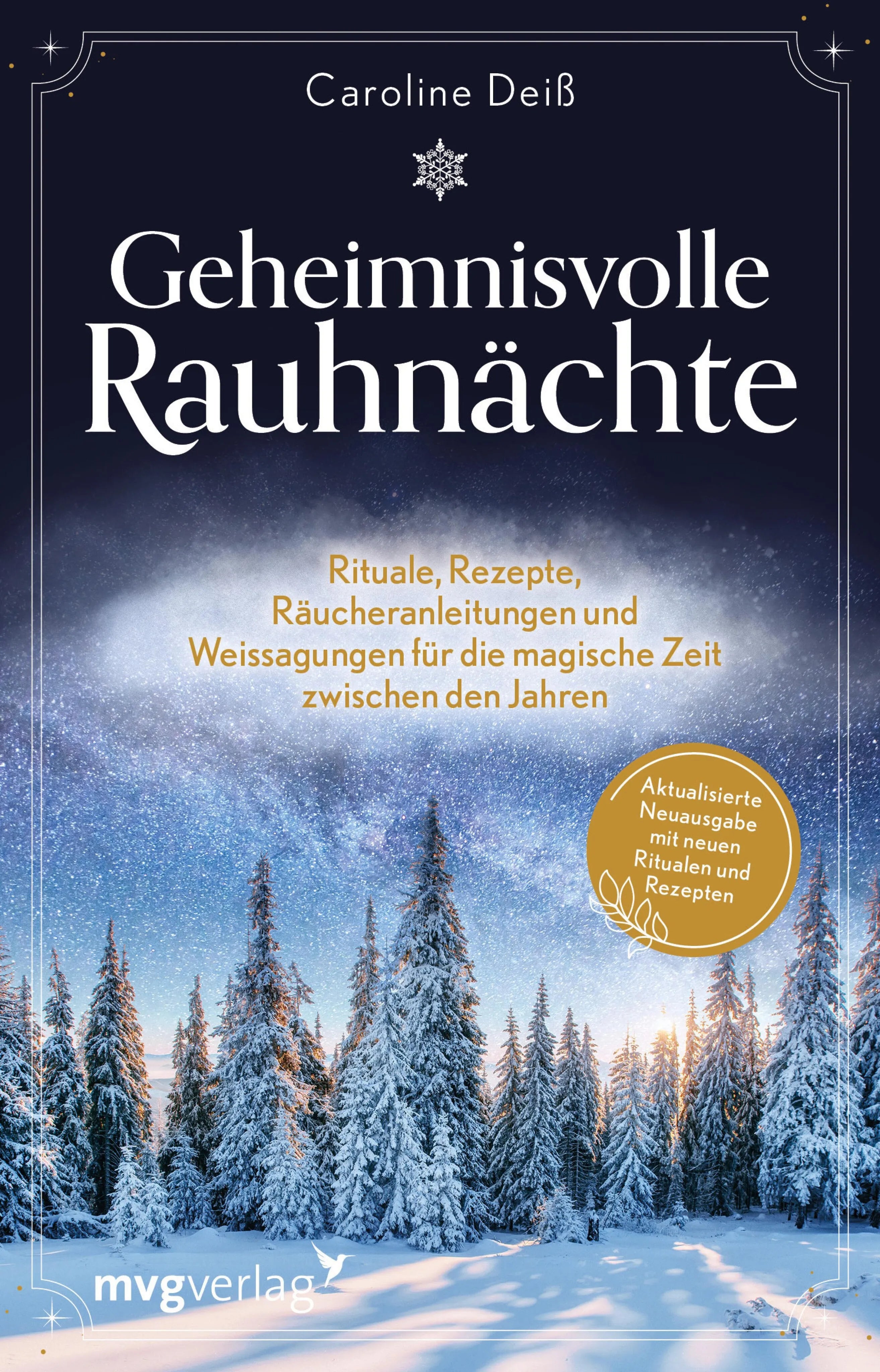Cover: Geheimnisvolle Rauhnächte (E-Book) von Caroline Deiß