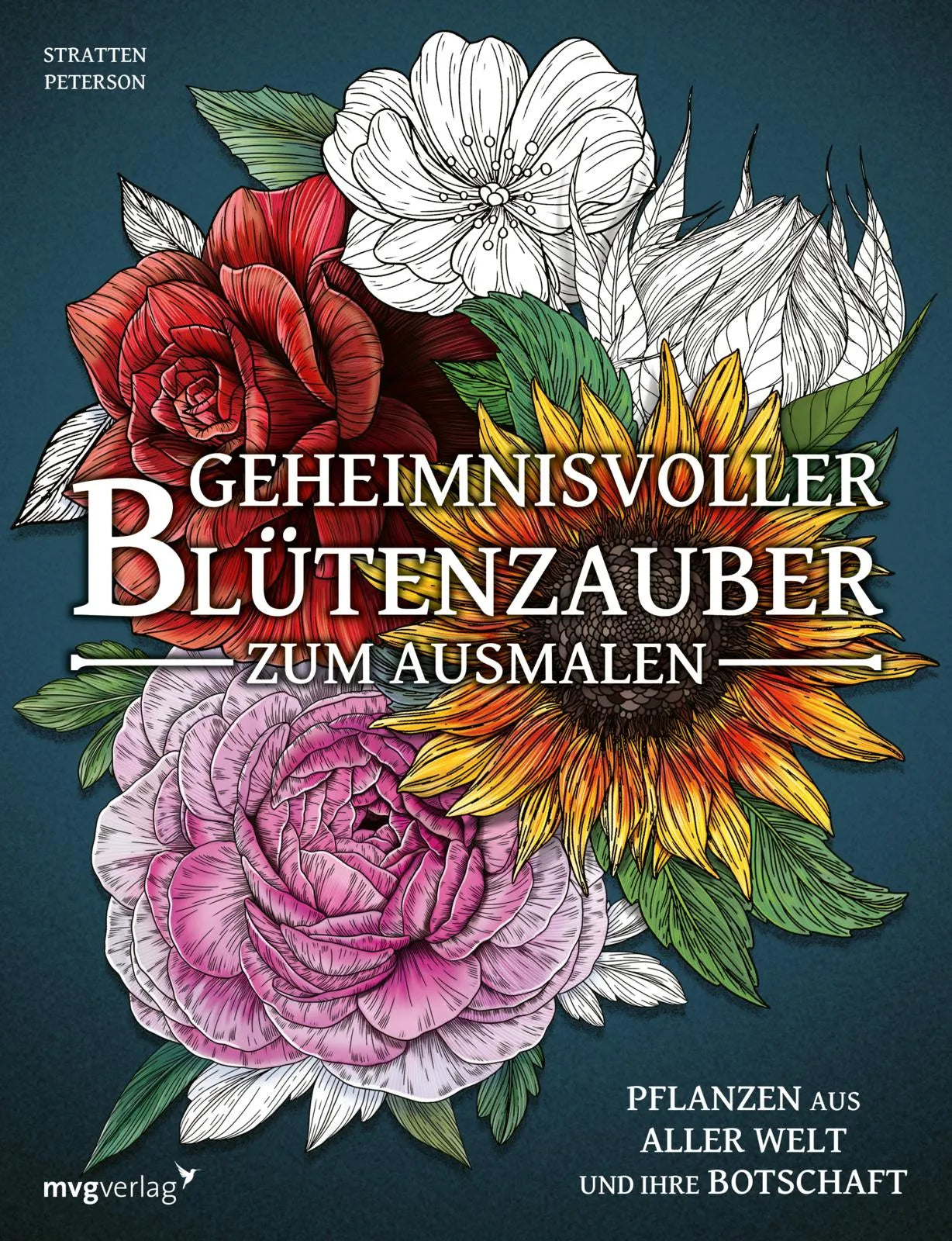 Buchcover von 'Geheimnisvoller Blütenzauber zum Ausmalen' - Taschenbuch von Stratten Peterson