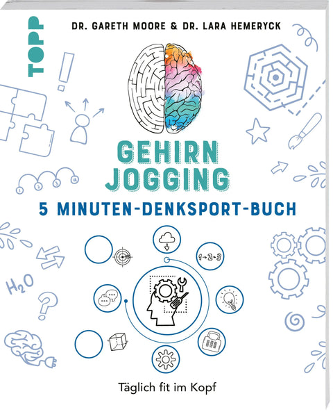 Gehirnjogging - Das 5 Minuten-Denksport-Buch