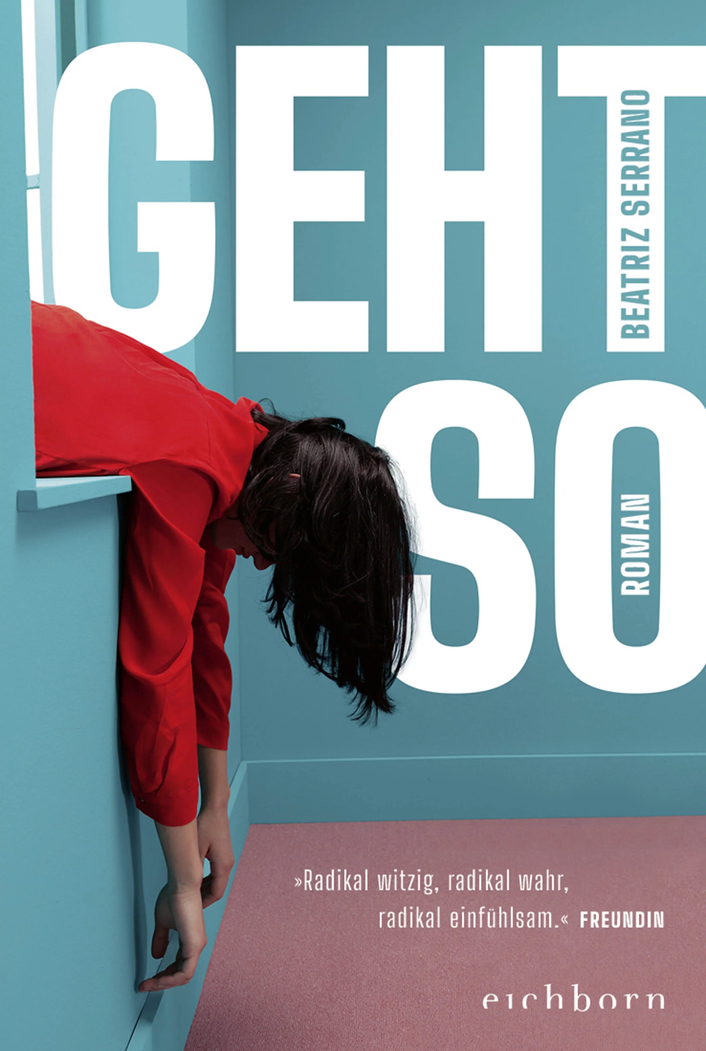 Buchcover von 'Geht so' - Taschenbuch von Beatriz Serrano