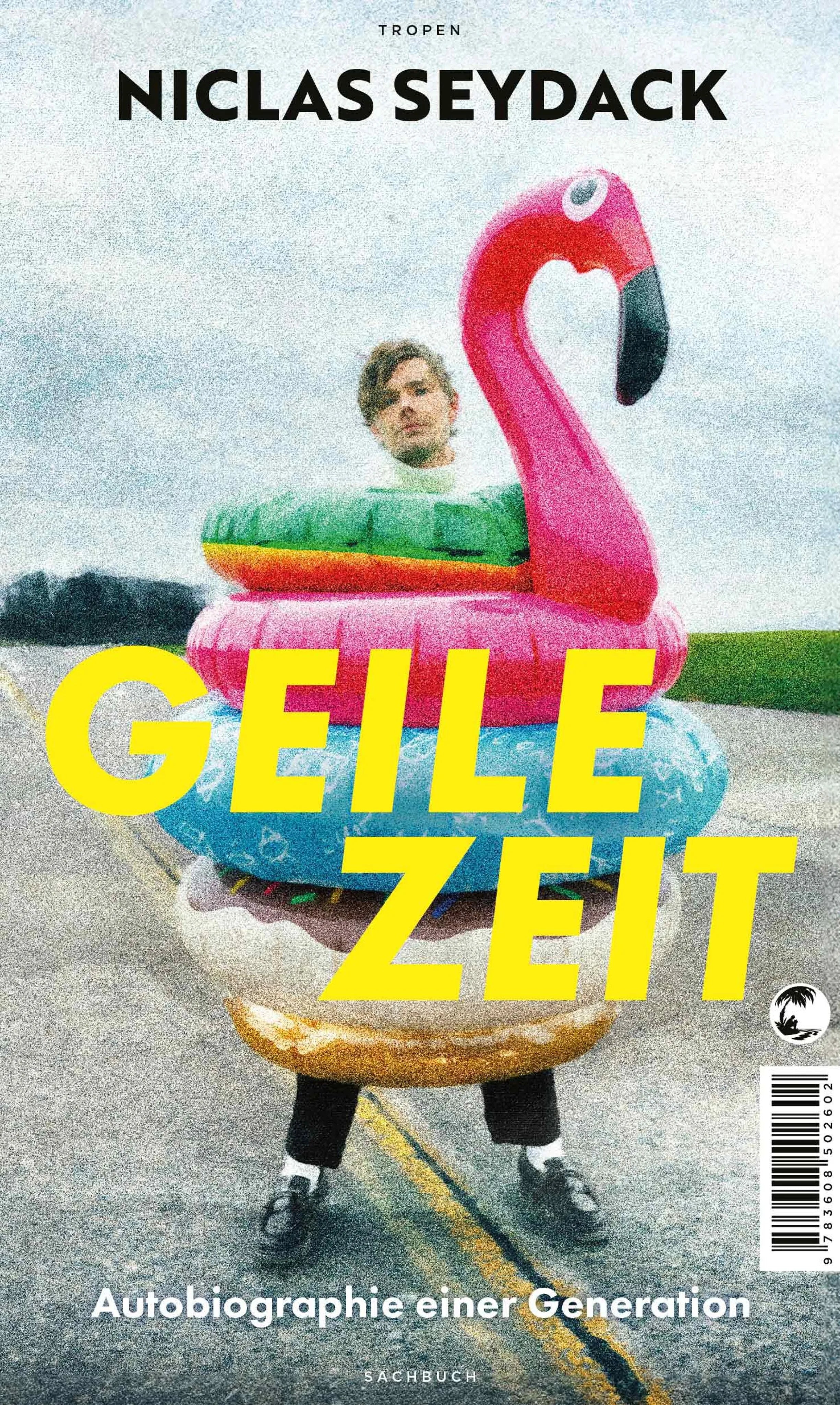Cover: Geile Zeit (E-Book) von Niclas Seydack