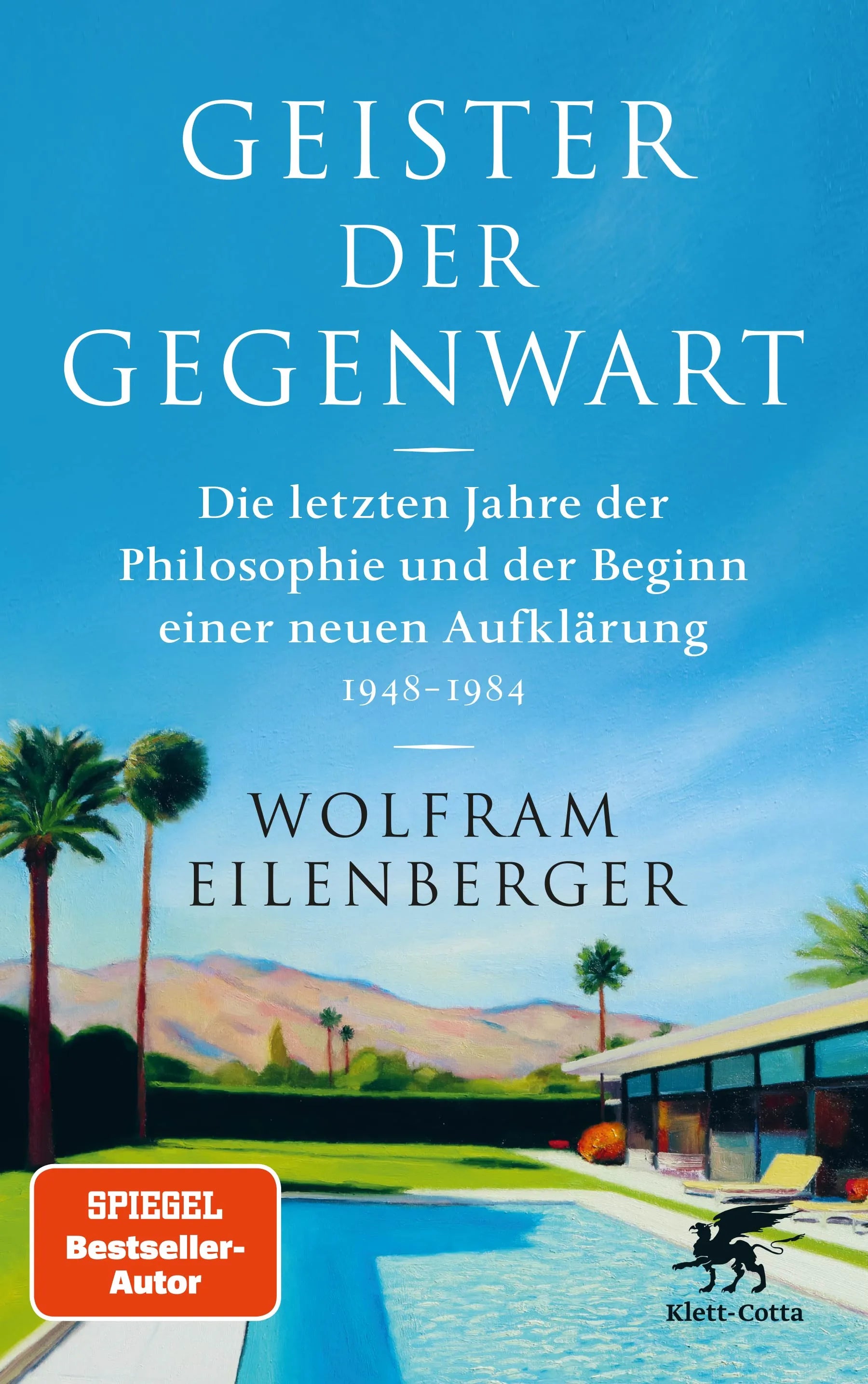 Buchcover von 'Geister der Gegenwart' - Gebundene Ausgabe von Wolfram Eilenberger