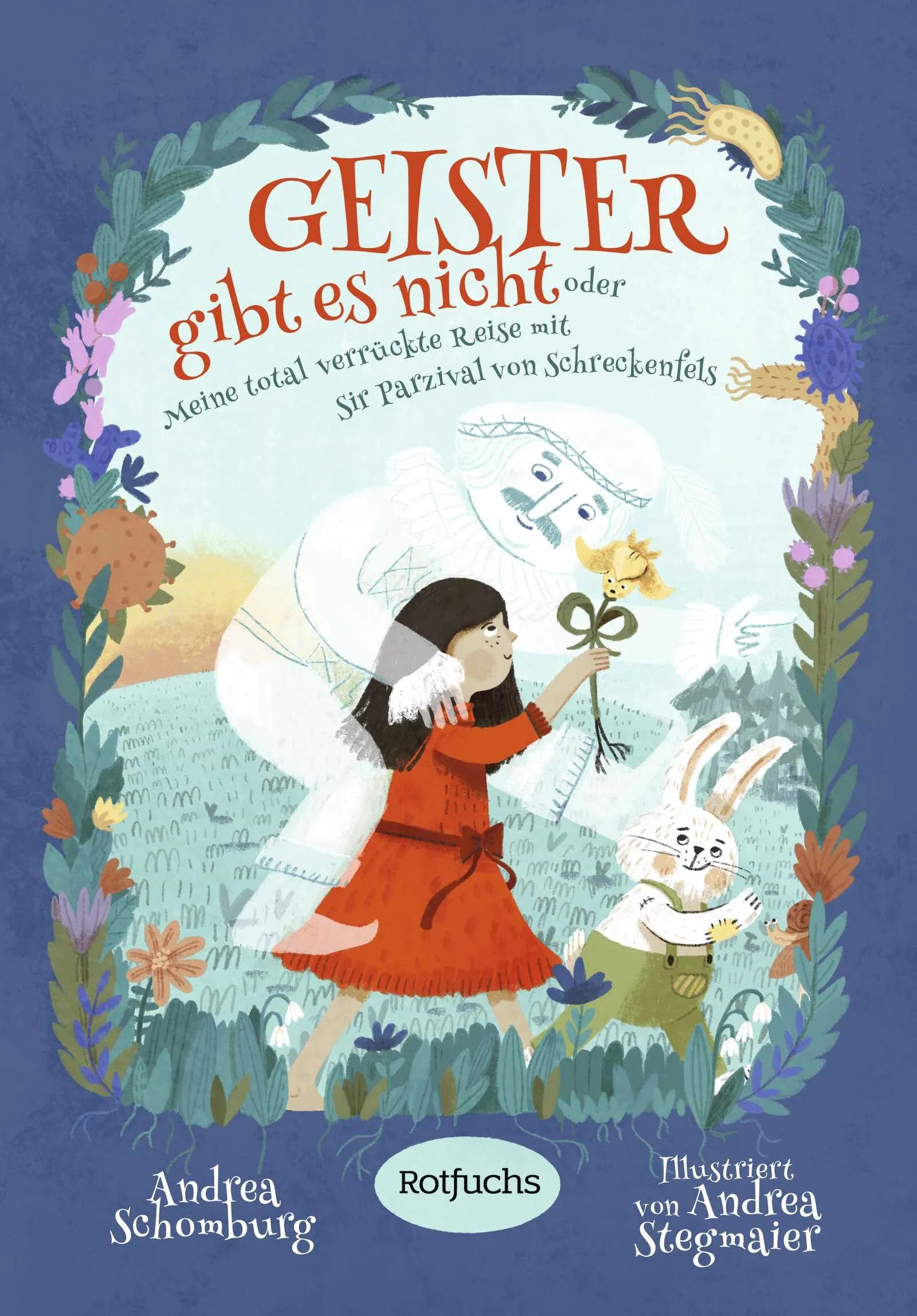 Buchcover von 'Geister gibt es nicht oder Meine total verrückte Reise mit Sir Parzival von Schreckenfels' - Gebundene Ausgabe von Andrea Schomburg