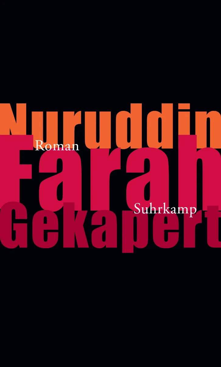 Buchcover von 'Gekapert' - Gebundene Ausgabe von Nuruddin Farah