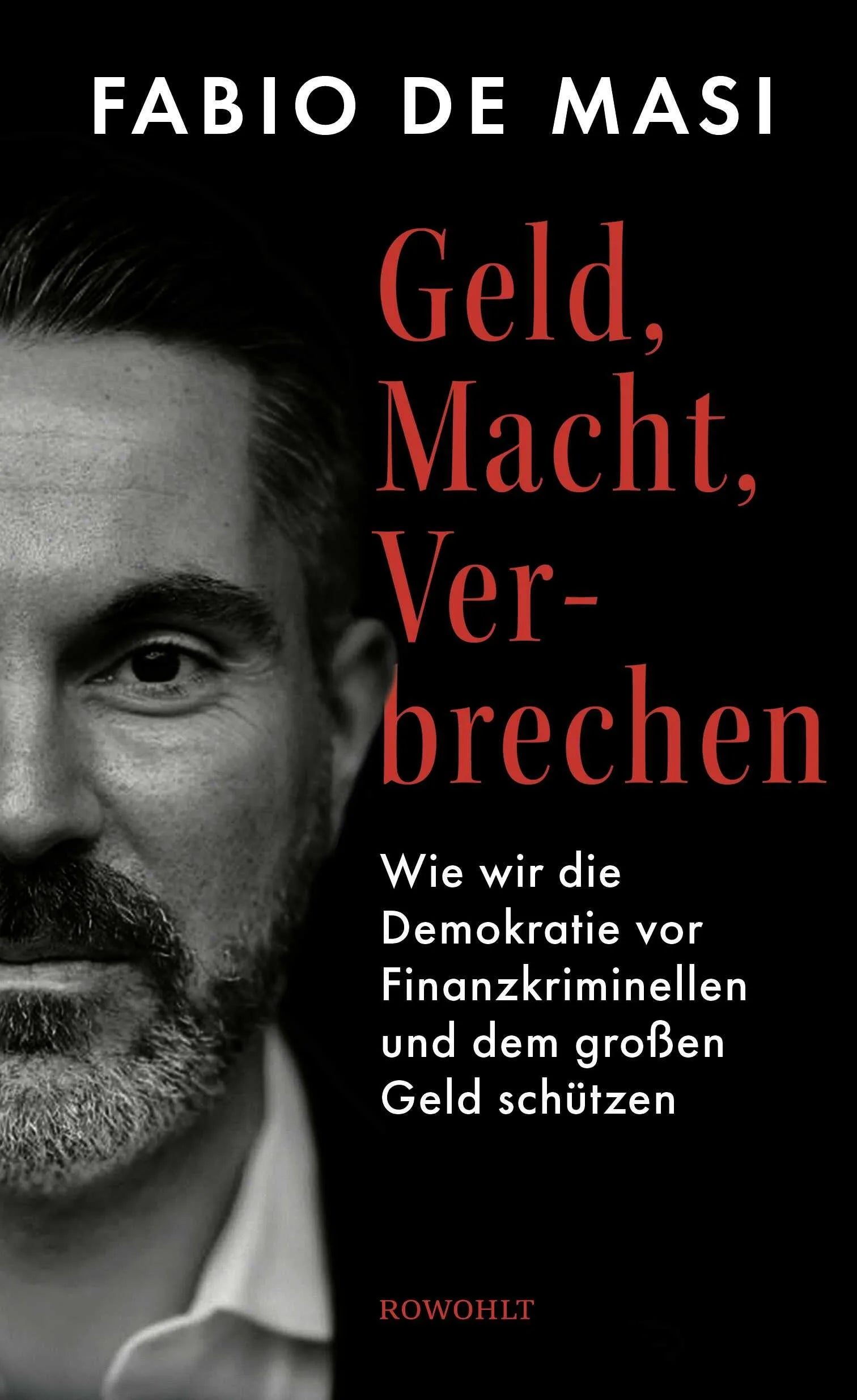 Buchcover von 'Geld, Macht, Verbrechen' - Gebundene Ausgabe von Fabio De Masi