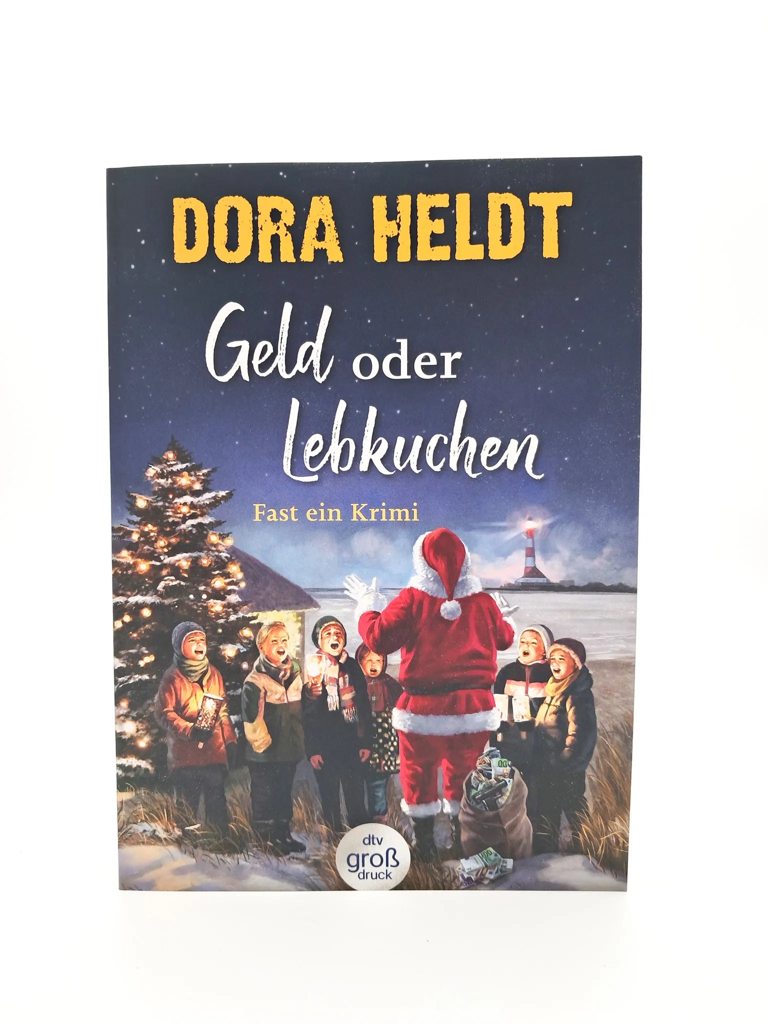 Dora Heldt - Geld oder Lebkuchen